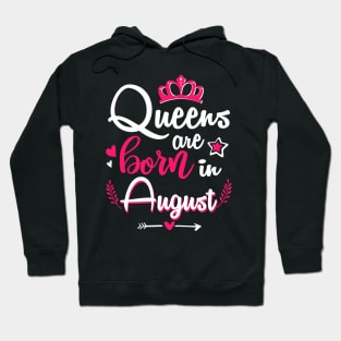 Women Queens Are Born In August Hoodie